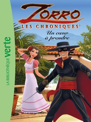 cover image of Les chroniques de Zorro 03--Un coeur à prendre
